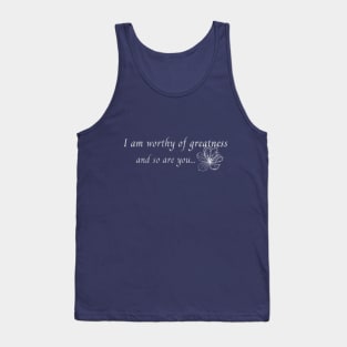 Worthy of Greatness 2 Tank Top